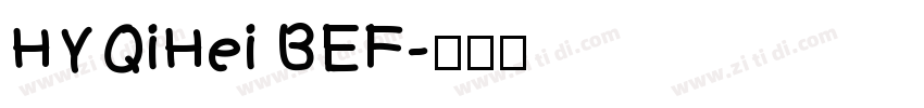 HYQiHei BEF字体转换